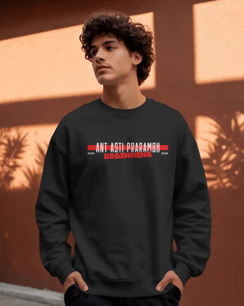 Ant Asti Prarambh Sweatshirt | Spiritual Streetwear | 100% Cotton 300 GSM