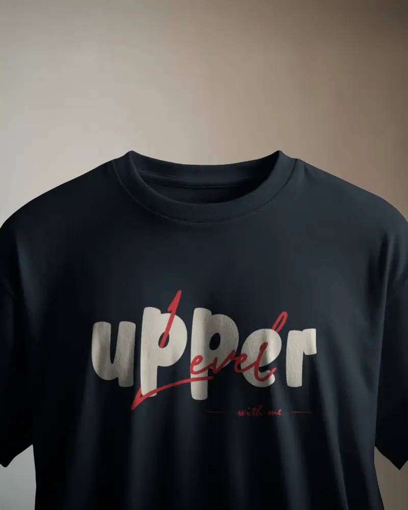 Upper Level With Me – 240 GSM Heavyweight Oversized T‑Shirt (Unisex, 100% Cotton)